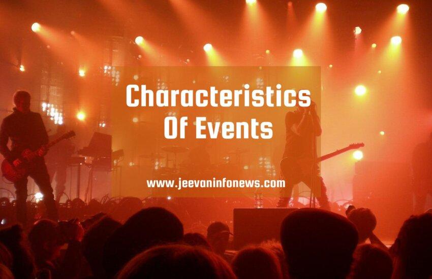 Characteristics Of Events