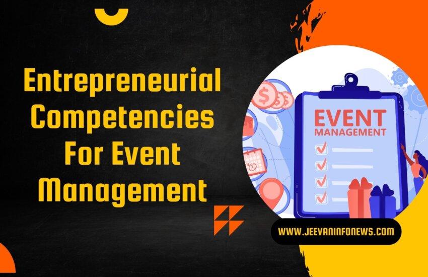 Entrepreneurial Competencies For Event Management
