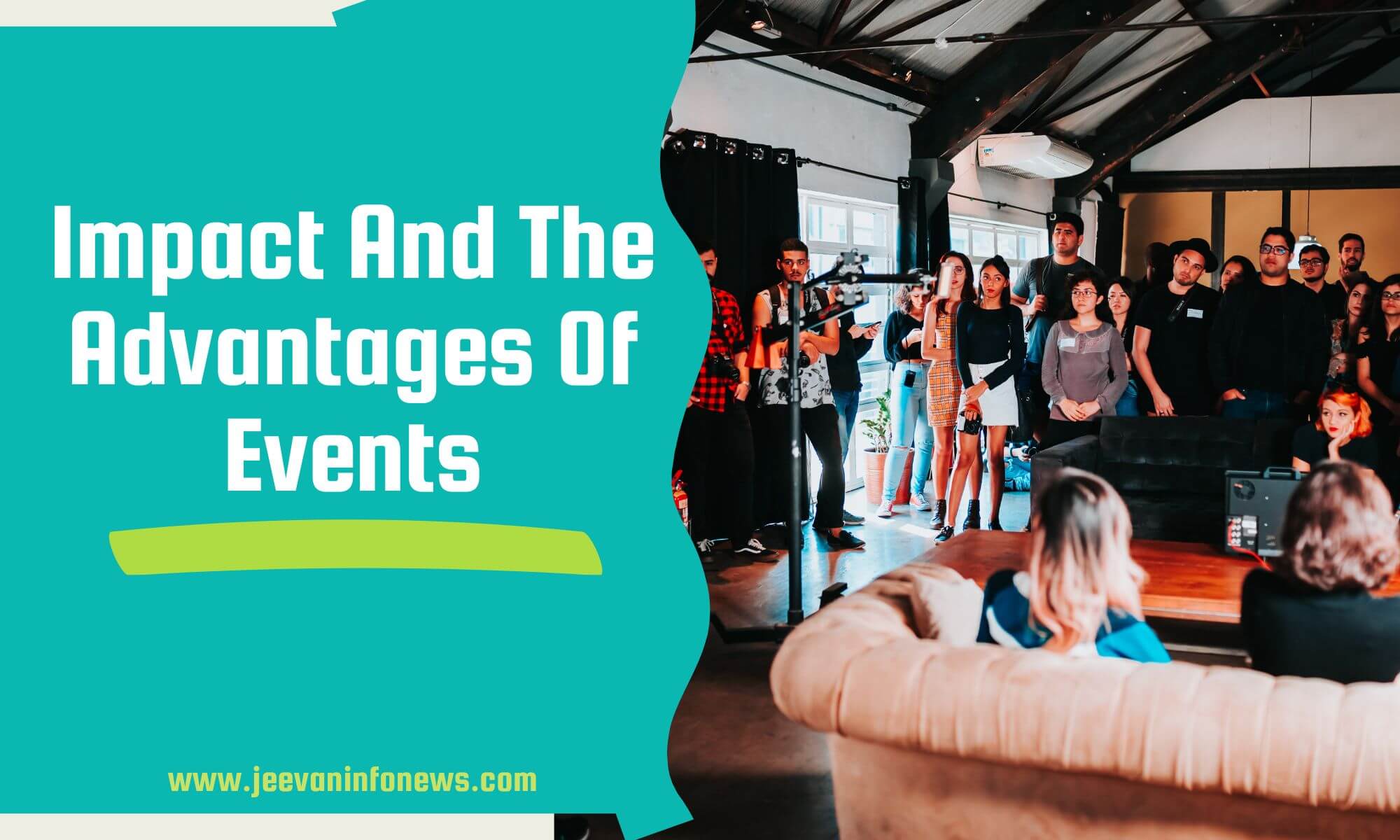 Impact And The Advantages Of Events