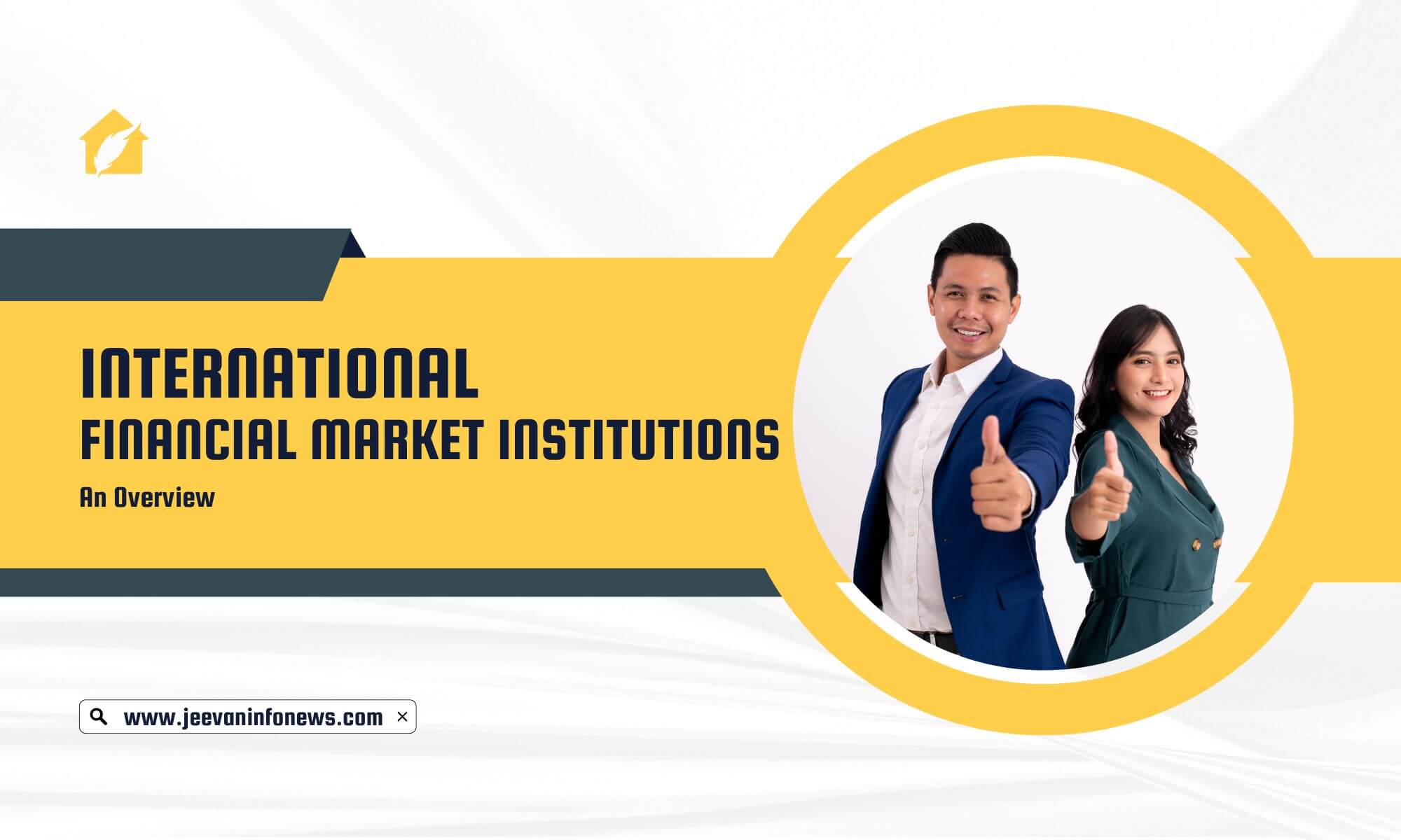 International Financial Market Institutions - An Overview