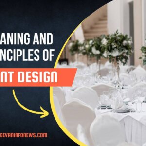 Meaning And Principles Of Event Design